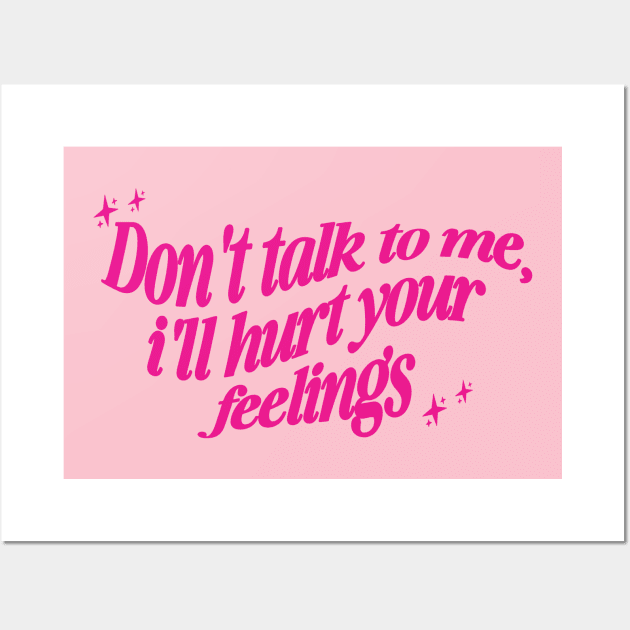 Don't Talk to Me Shirt, , Y2K Style Tee Shirt, Gifts for Her, Gifts for Him, Couples Gifts Wall Art by ILOVEY2K
